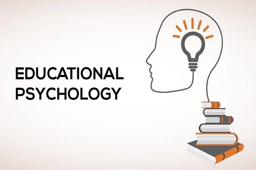 PSYCHOLOGY OF EDUCATION